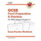 GCSE Food Preparation & Nutrition WJEC Eduqas Exam Practice Workbook
