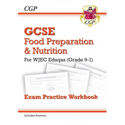 GCSE Food Preparation & Nutrition WJEC Eduqas Exam Practice Workbook