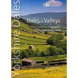 Dales & Valleys: The Finest Low-Level Walks in the Yorkshire Dales