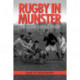 Rugby in Munster: A Social and Cultural History