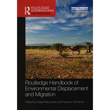 Routledge Handbook of Environmental Displacement and Migration