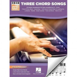 Three Chord Songs - Super Easy Songbook: Super Easy Songbook