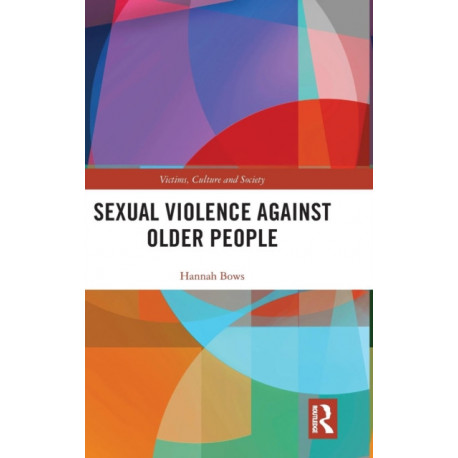 Sexual Violence Against Older People