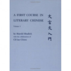 A First Course in Literary Chinese