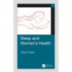 Sleep and Women's Health