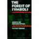 The Forest of Symbols: Aspects of Ndembu Ritual