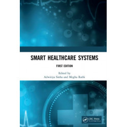 Smart Healthcare Systems