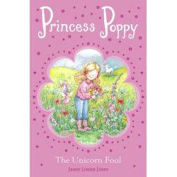 Princess Poppy: The Unicorn Foal