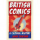 British Comics: A Cultural History