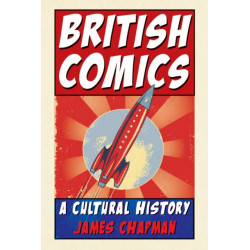 British Comics: A Cultural History