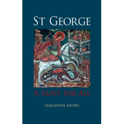 St George: A Saint for All