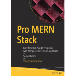 Pro MERN Stack: Full Stack Web App Development with Mongo, Express, React, and Node