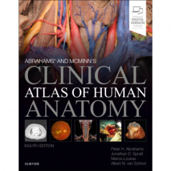 Abrahams' and McMinn's Clinical Atlas of Human Anatomy: with STUDENT CONSULT Online Access