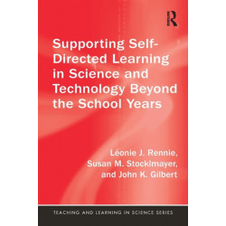 Supporting Self-Directed Learning in Science and Technology Beyond the School Years