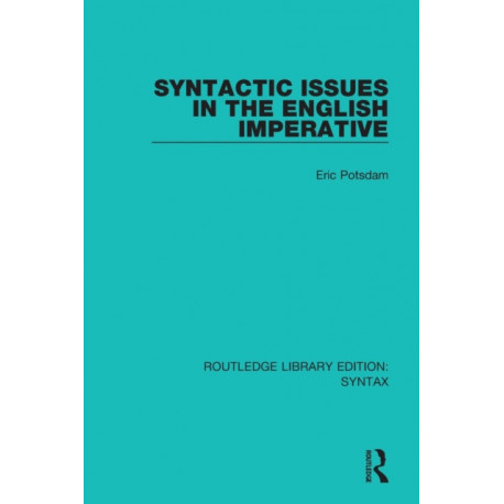 Syntactic Issues in the English Imperative