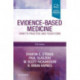 Evidence-Based Medicine: How to Practice and Teach EBM