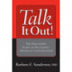 Talk It Out!: The Educator's Guide to Successful Difficult Conversations