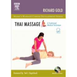 Thai Massage: A Traditional Medical Technique