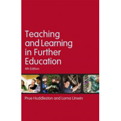 Teaching and Learning in Further Education: Diversity and change