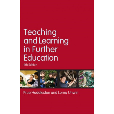 Teaching and Learning in Further Education: Diversity and change