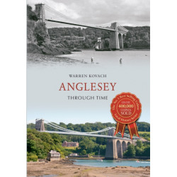 Anglesey Through Time