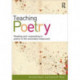 Teaching Poetry: Reading and responding to poetry in the secondary classroom