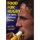 Food for Rugby: Eat Well, Perform Better