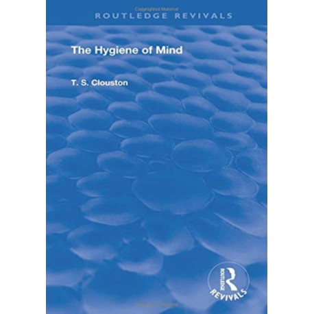 The Hygiene of Mind