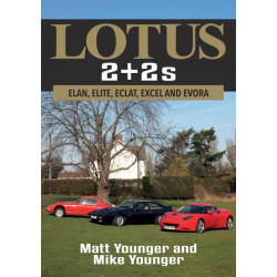 Lotus 2 + 2s: Elan, Elite, Eclat, Excel and Evora