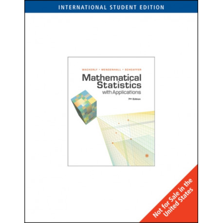 Mathematical Statistics with Applications, International Edition