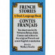 French Stories: A Dual-Language Book