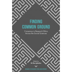 Finding Common Ground: Consensus in Research Ethics Across the Social Sciences