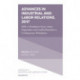 Advances in Industrial and Labor Relations, 2017: Shifts in Workplace Voice, Justice, Negotiation and Conflict Resolution in Contemporary Workplaces