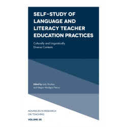 Self-Study of Language and Literacy Teacher Education Practices: Culturally and Linguistically Diverse Contexts