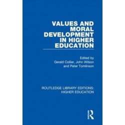Values and Moral Development in Higher Education