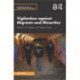 Vigilantism against Migrants and Minorities