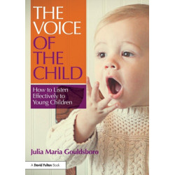 The Voice of the Child: How to Listen Effectively to Young Children