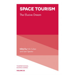 Space Tourism: The Elusive Dream