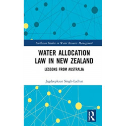 Water Allocation Law in New Zealand: Lessons from Australia