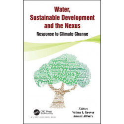 Water, Sustainable Development and the Nexus: Response to Climate Change