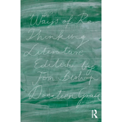 Ways of Re-Thinking Literature