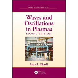 Waves and Oscillations in Plasmas