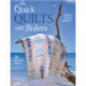 Quick Quilts with Rulers: 18 Easy Quilt Patterns