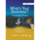 What's Your Business?: Corporate Design Strategy Concepts and Processes
