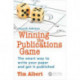 Winning the Publications Game: The smart way to write your paper and get it published, Fourth Edition