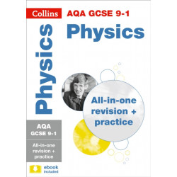 AQA GCSE 9-1 Physics All-in-One Complete Revision and Practice: Ideal for the 2026 and 2027 Exams