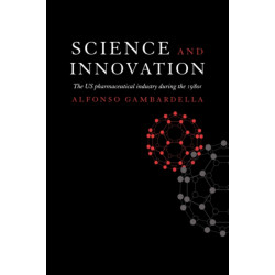 Science and Innovation: The US Pharmaceutical Industry during the 1980s