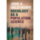 Sociology as a Population Science