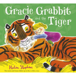 Gracie Grabbit and the Tiger