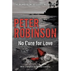 No Cure For Love: a gripping standalone crime thriller from the master of the police procedural